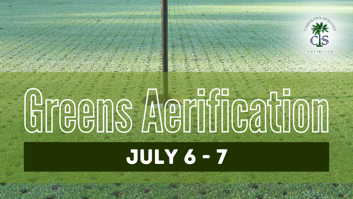 Course Aerification – 7/6 & 7/7